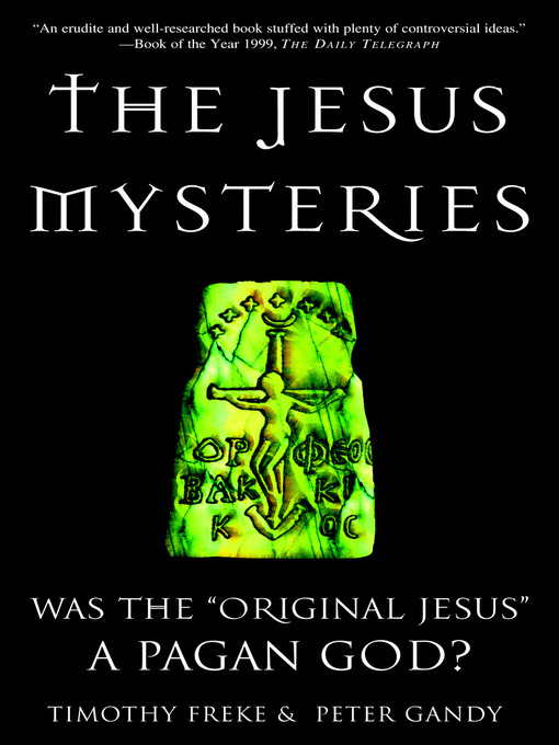 Title details for The Jesus Mysteries by Timothy Freke - Wait list